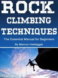 Rock Climbing Techniques