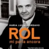 Rol mi parla ancora