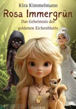 Rosa Immergrün: Das Geheimnis des goldenen Eichenblatts