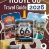 Route 66 Travel Guide 2026