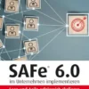 SAFe® 6.0 im Unternehmen implementieren