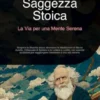 Saggezza Stoica: La Via per una Mente Serena
