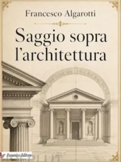 Saggio sopra l'architettura