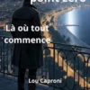 Saint Lou Point zéro