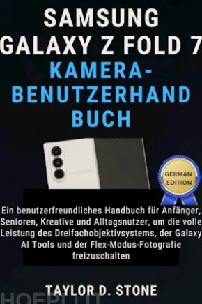 Samsung Galaxy Z Fold 7 Kamera-Benutzerhandbuch