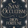 Sane Occultism