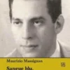 Sangue blu, zona grigia e trame nere