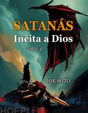 Satanás Incita a Dios Job 2:3