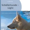Schäferhunde - Light