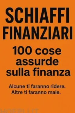 100 Schiaffi Finanziari