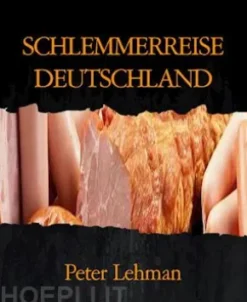 SCHLEMMERREISE DEUTSCHLAND