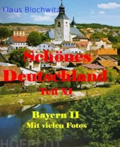 Schönes Deutschland Teil XI