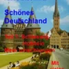 Schönes Deutschland.Teil I