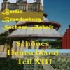 Schönes Deutschland Teil XIII