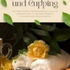 Schröpfen und Cupping für Körper und Seele: Selbstbehandlung zu Hause mit praktischen Tipps für Anti-Aging, Entgiftung, Immunstärkung & Schmerzlinderung