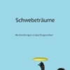 Schwebeträume
