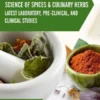 Science of Spices and Culinary Herbs - Latest Laboratory, Pre-clinical, and Clinical Studies: Volume 4