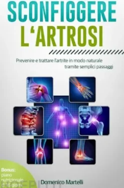 Sconfiggere l‘artrosi