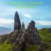 Scotland: Stunning, Strange, and Secret