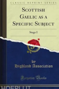 Scottish Gaelic as a Specific Subject