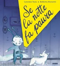 Se la notte fa paura