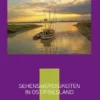 Sehenswürdigkeiten in Ost/Friesland
