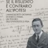 Se il risultato è contrario all'ipotesi