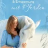 Selbstreflexion & Entspannung mit Pferden