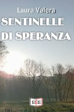 Sentinelle di speranza