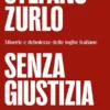 Senza giustizia