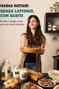 Senza lattosio, con gusto