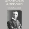 Sepän pajasta seminaariin