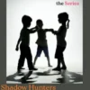 Shadow Hunters