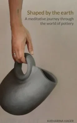 Shaped by the earth