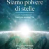 Siamo polvere di stelle