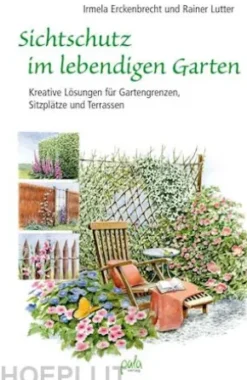 Sichtschutz im lebendigen Garten