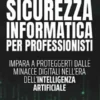 Sicurezza informatica per professionisti