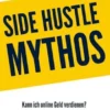 Side Hustle Mythos