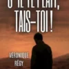 S’il te plaît, tais-toi !