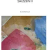 Skizzen II