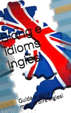 Slang e idioms inglesi