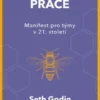Smysluplná práce