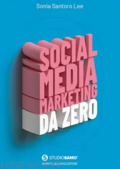 Social Media Marketing da zero