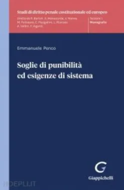 Soglie di punibilità ed esigenze di sistema - e-Book