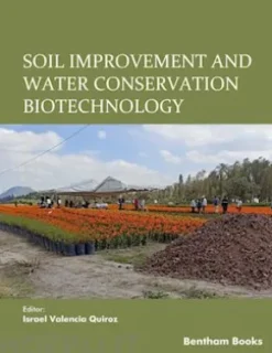 Soil Improvement and Water Conservation Biotechnology