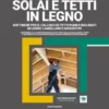 SOLAI E TETTI IN LEGNO