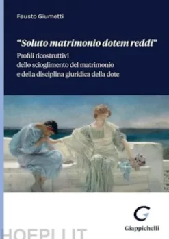 “Soluto matrimonio dotem reddi” - e-Book