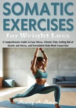 Somatic Exercises for Weight Loss