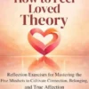 Sonja Lyubomirsky's And How to Feel Loved Theory