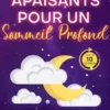 Sons Apaisants pour un Sommeil Profond : Profitez des Meilleurs Sons Non Répétitifs Idéaux pour l'Insomnie, la Relaxation et la Méditation. Surmontez l'Anxiété, Élevez Votre Vibration et Endormez-vous Calmement (Plus de 10 Heures)